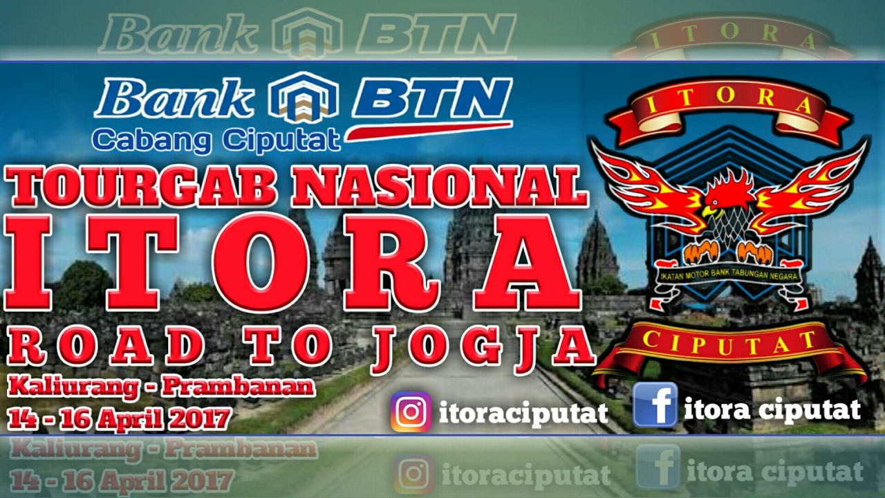 Itora Ciputat Road TourGabNas 1 ITORA Indonesia @Kaliurang Jogja | LOYALITY AND RESPECT✓✓