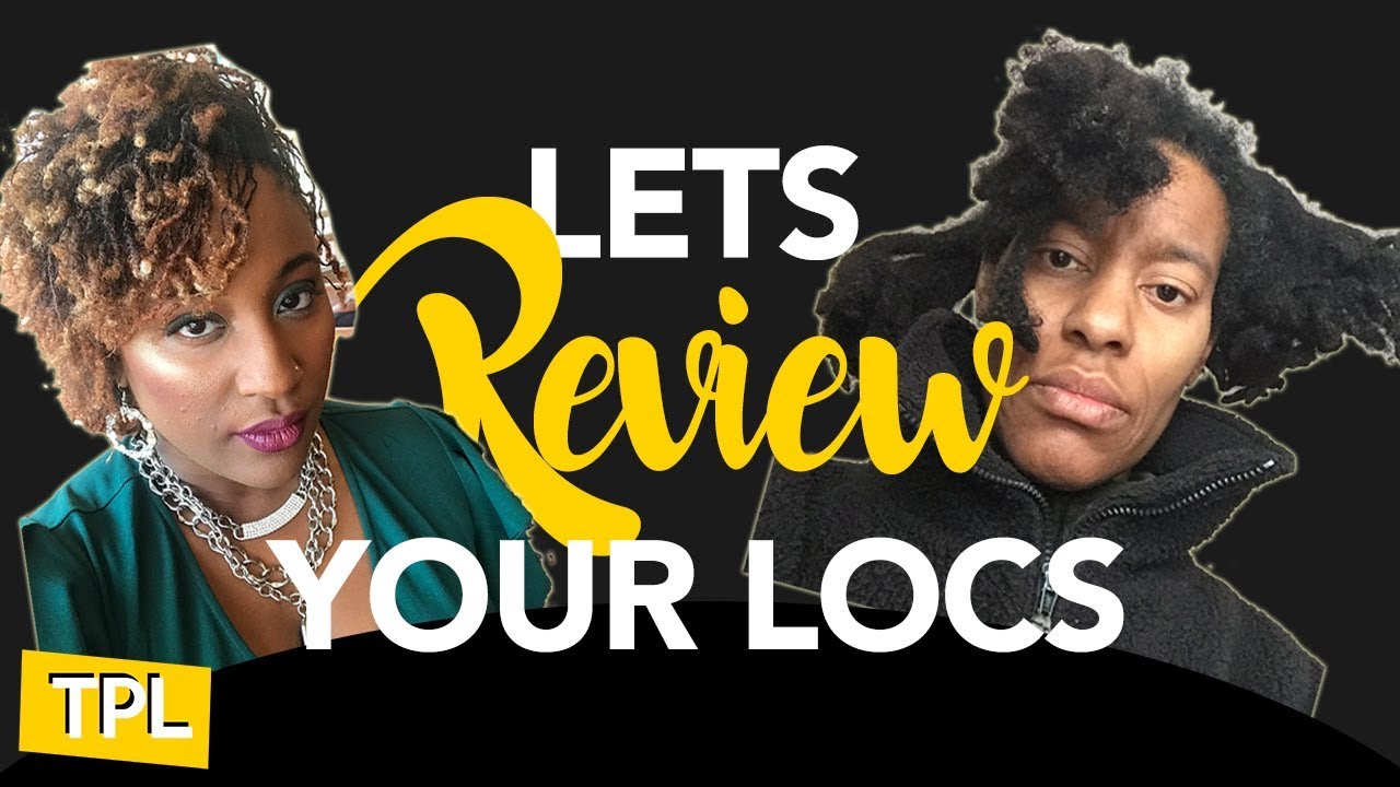 You sent me your locs... | Subscribers with locs Ep.1