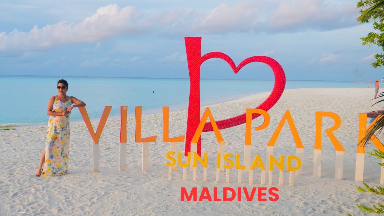Villa Park Sun Island Resort Maldives | Best 5 star Resort in Maldives| Luxurious Resort of Maldives