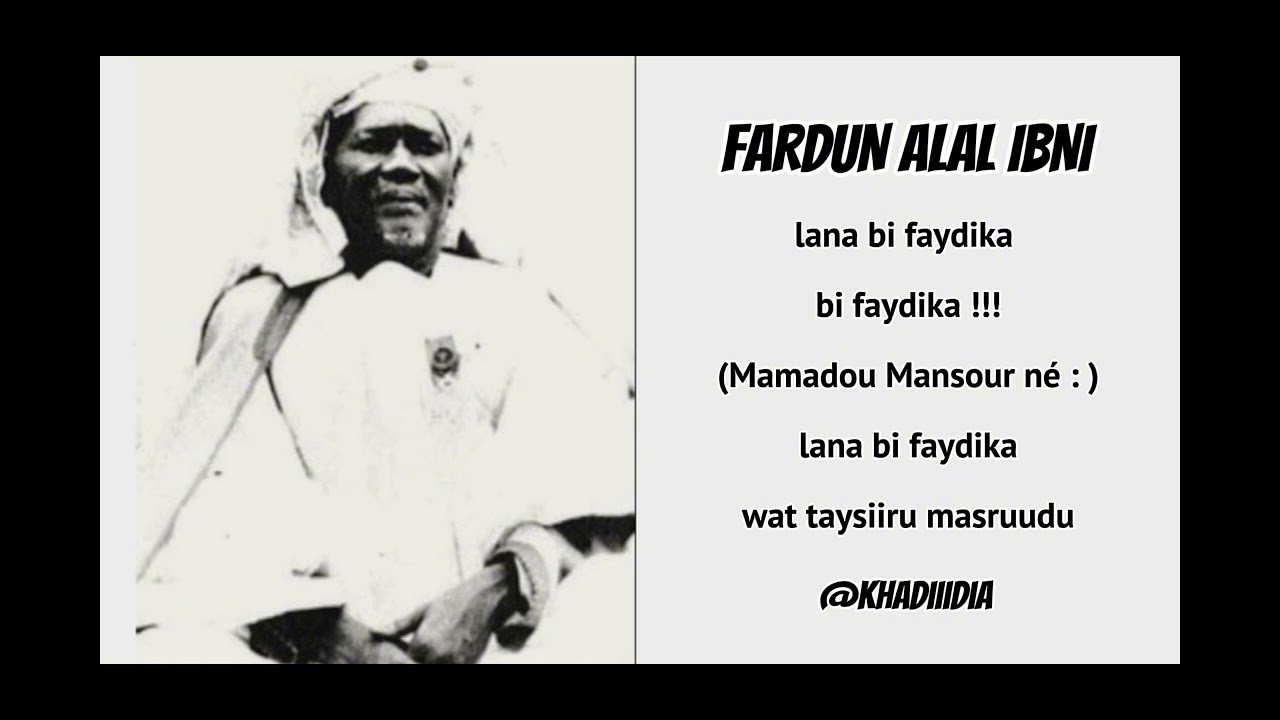 Afîl Basîtati ( fardun alal ibni) - SERIGNE MANSOUR SY rta - TRANSCRIPTION - par ABDOU AZIZ MBAYE