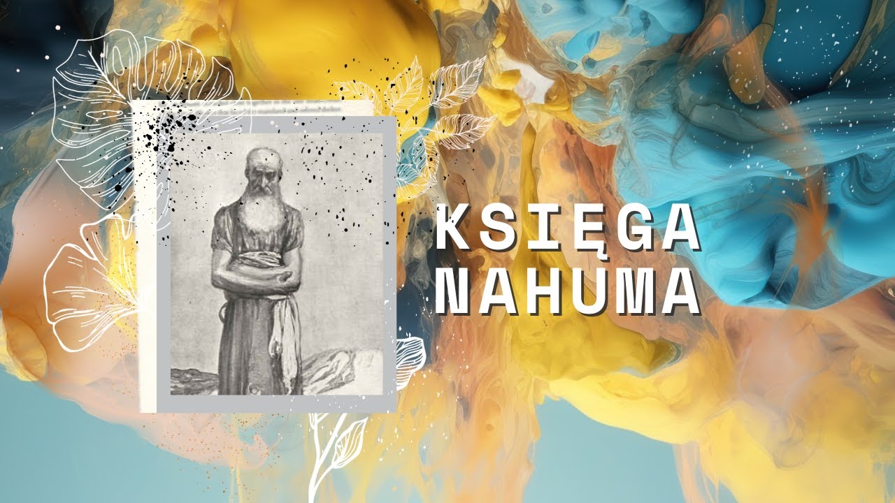 Księga Nahuma || Rozdział 01