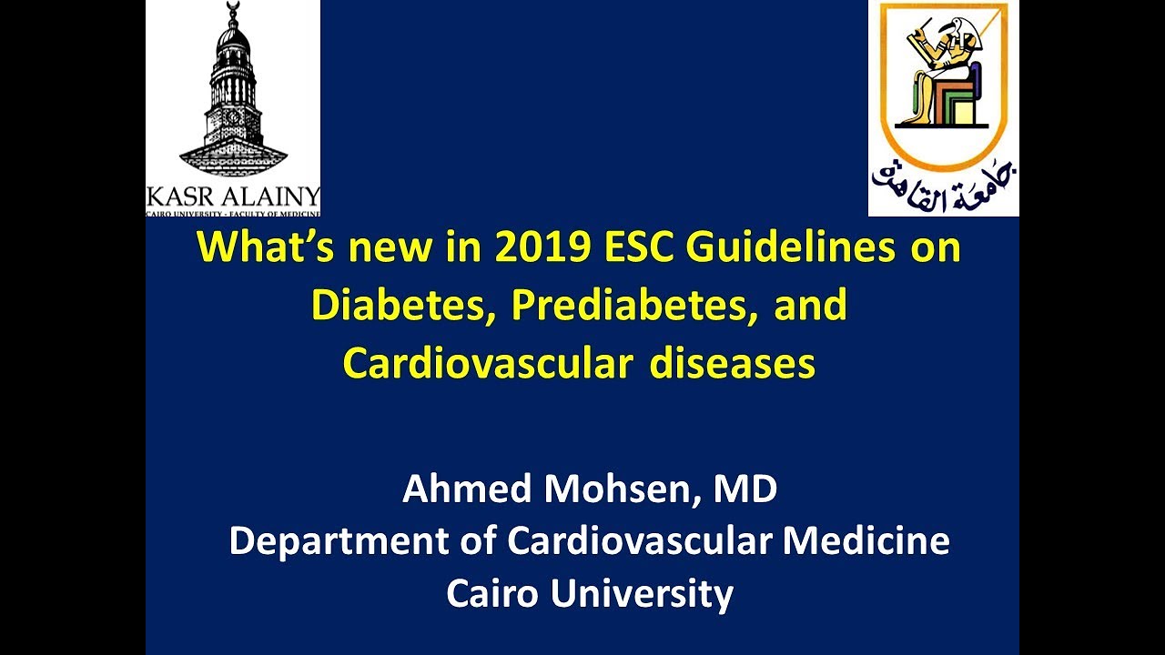 What's new in 2019 ESC Guidelines for Diabetes, Pre-diabetes  and Cardiovascular diseases