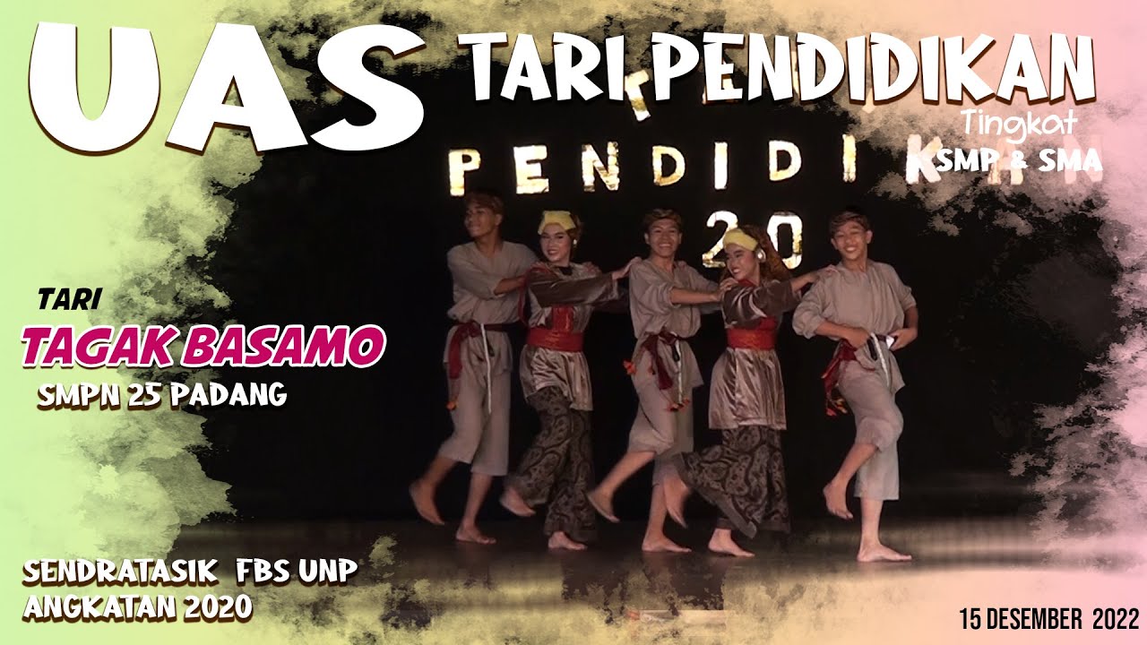 TARI TAGAK BASAMO - SMPN 25 Padang - TARI PENDIDIKAN - SENDRATASIK UNP