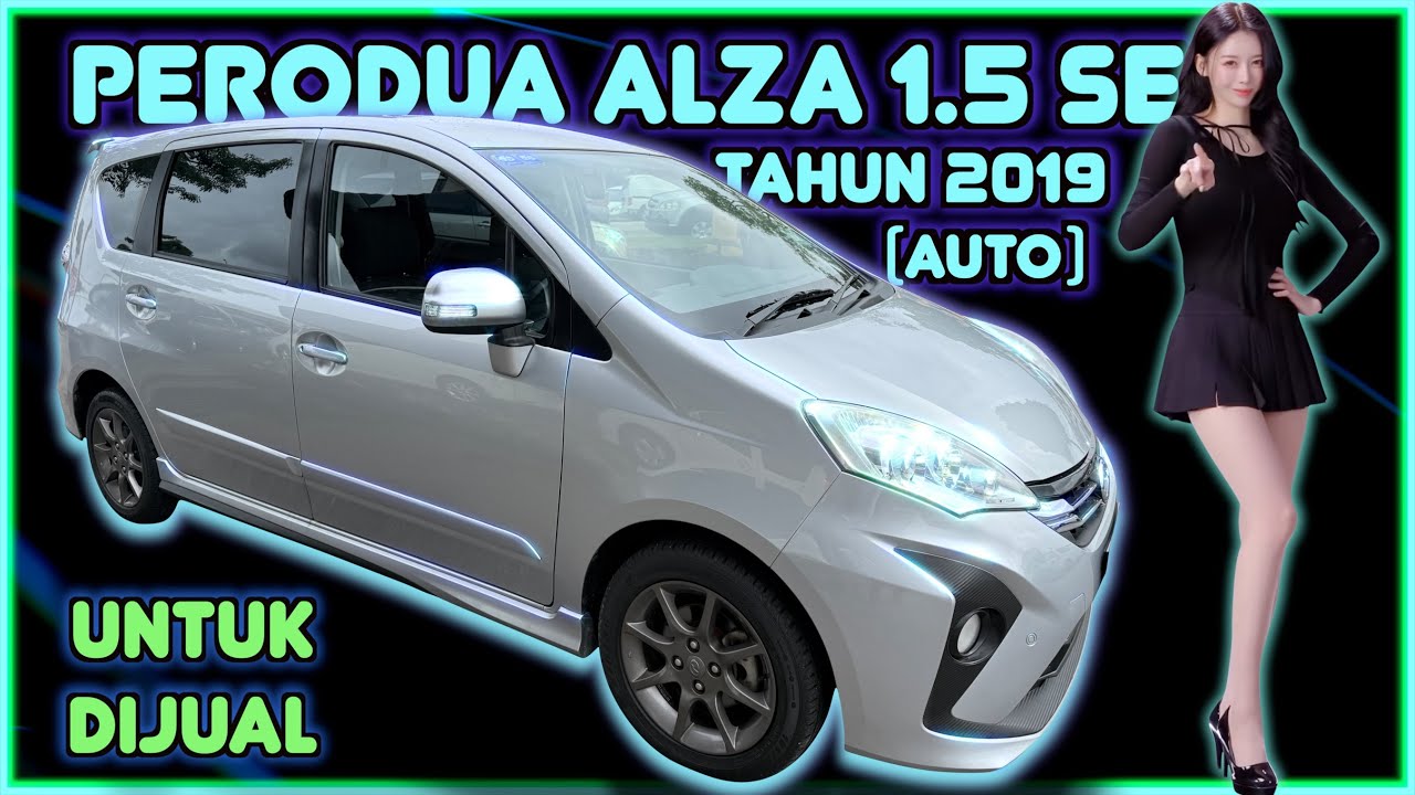 PERODUA ALZA 1.5 SE AUTO TAHUN 2019 UNTUK DIJUAL