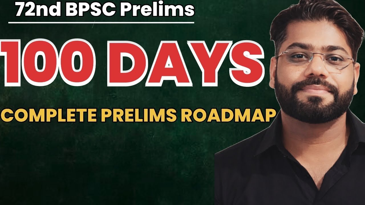 72nd BPSC 100 Days Complete Prelims Program | Syllabus Strategy 2026