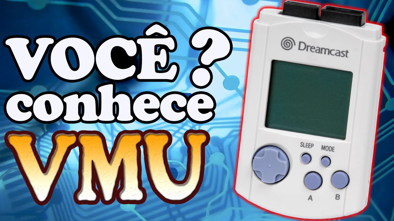 VMU do Dreamcast - Muito Mais que um MEMORY CARD!