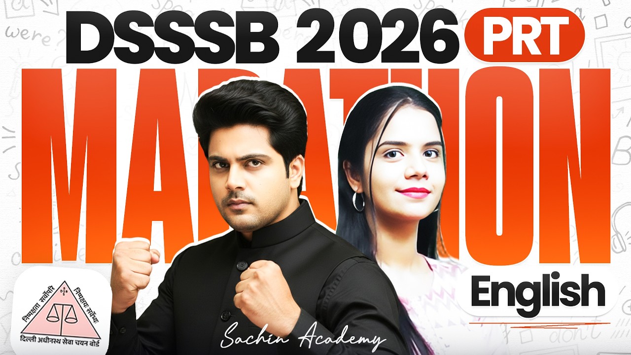 DSSSB 2026 PRT English Marathon🔥by Sachin Academy Live 12pm | Nidhi Ma'am