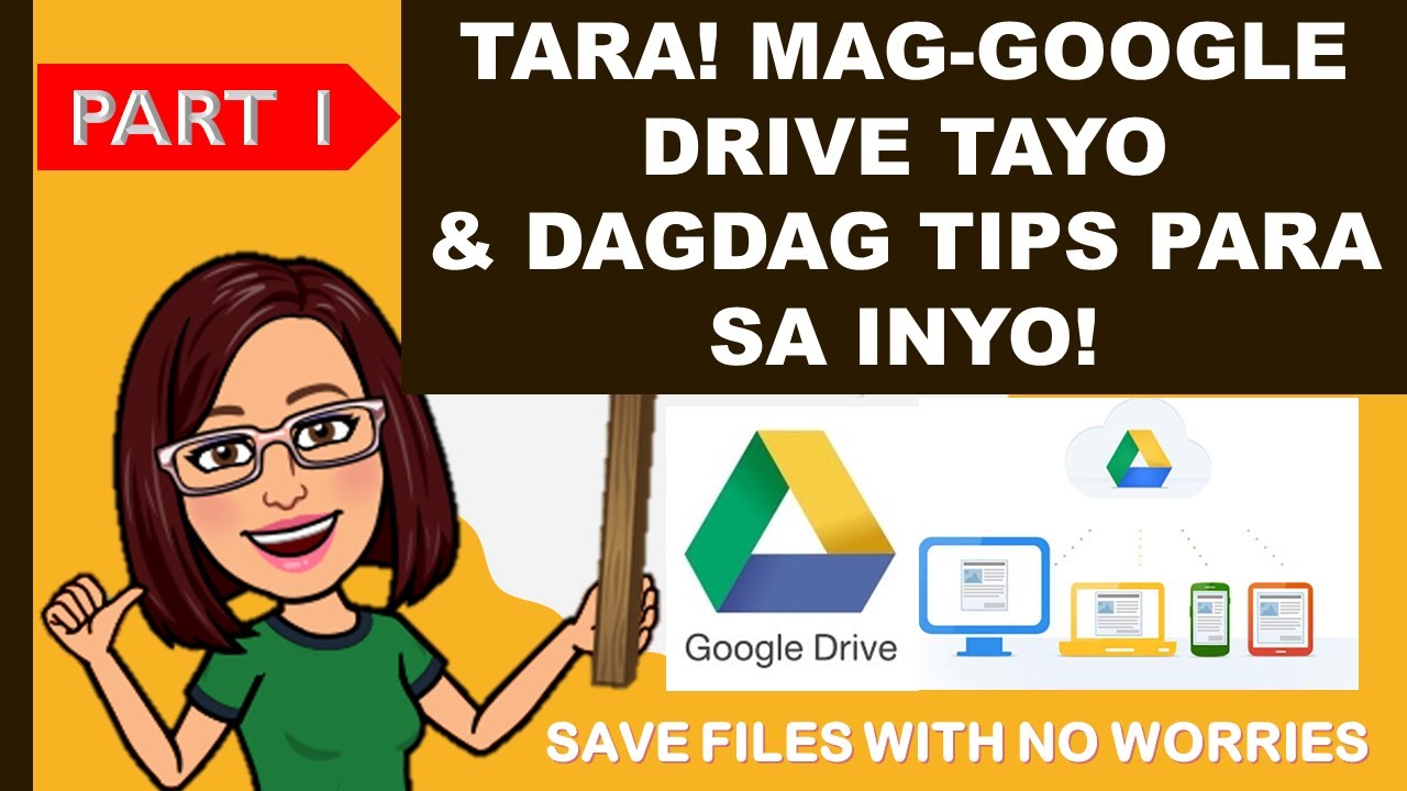 GOOGLE DRIVE TUTORIAL PART 1 (Basic to Advance) Tagalog
