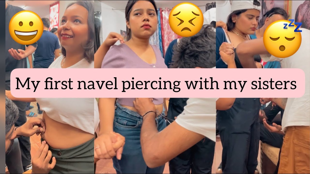Navel piercing with my sisters & lots of drama ! With my cousins .#bellypiercing