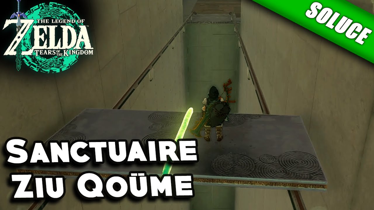 Sanctuaire Ziu Qoume [Solution des Énigmes] - Zelda Tears Of The Kingdom