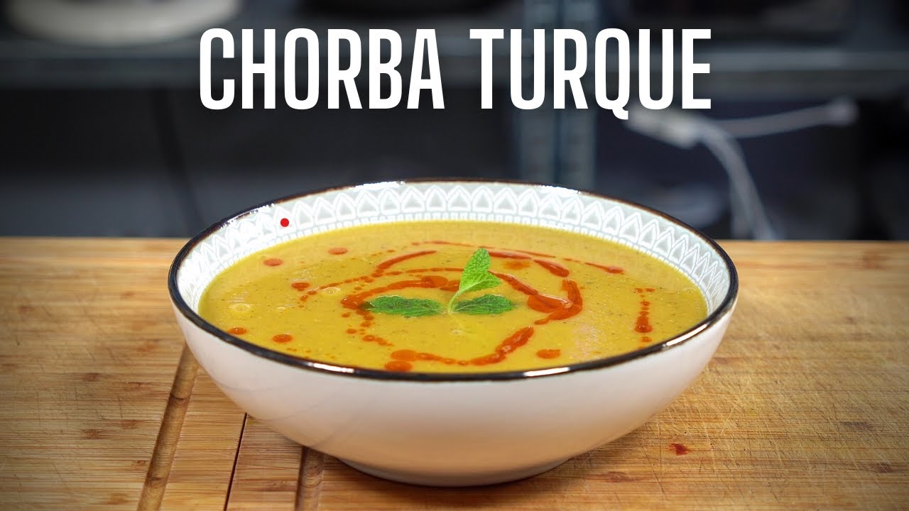 LA CHORBA TURQUE AUX LENTILLES -- SOUPE IS LOVE