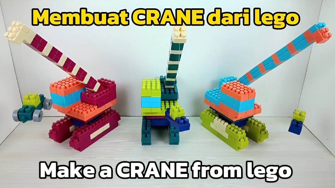Cara membuat Crane dari lego blok balok || How to make a Crane from lego blocks