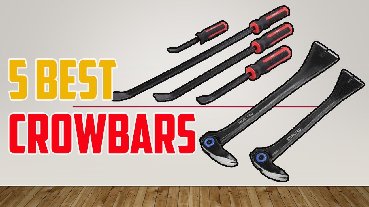 5 Best Crowbars