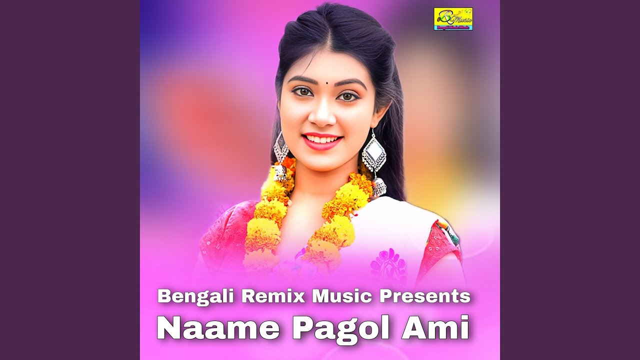 Naame Pagol Ami