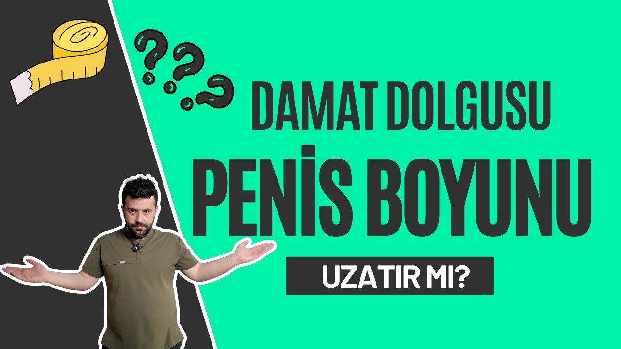 Ameliyatsız Penis Kalınlaştırma: 