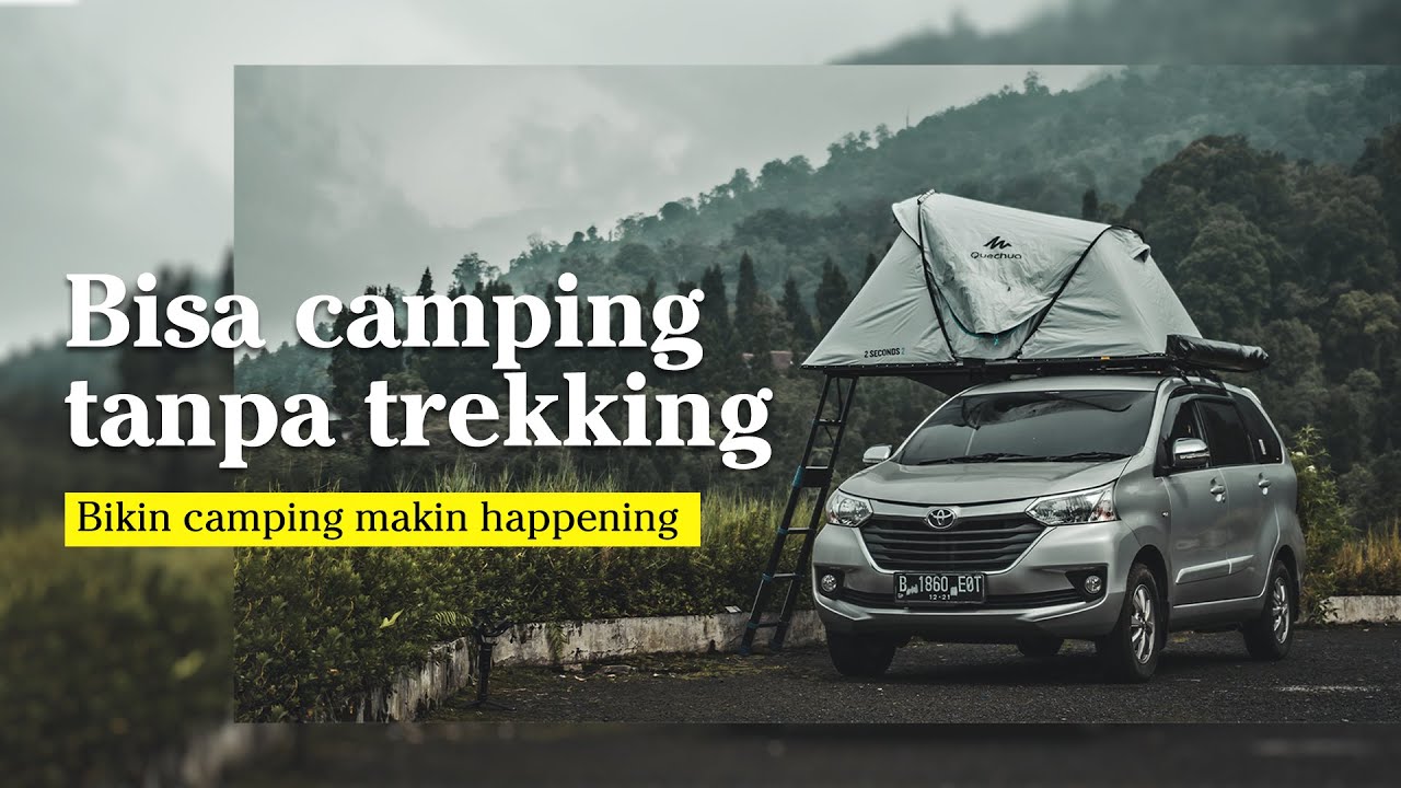 PASANG TENDA ATAP MOBIL AVANZA PAKAI ROOF TOP TENT MANGOONI || CAMPING CAMPERVAN AVANZA INDONESIA