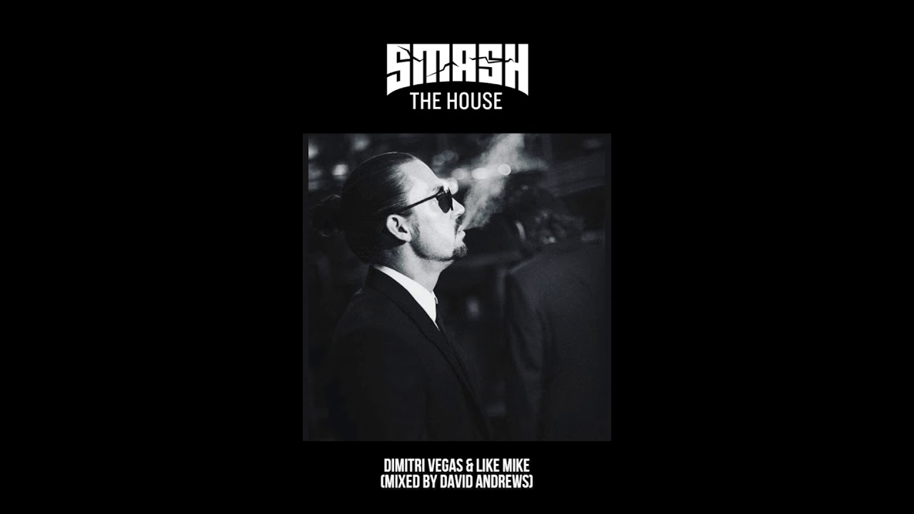 #001 - Dimitri Vegas & Like Mike (Mixed By David Andrews)