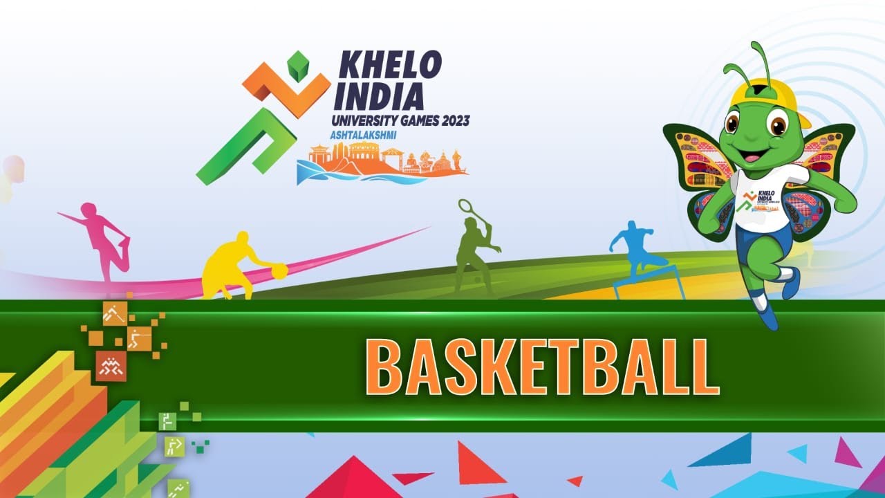 LIVE Basketball - Semi Finals, Khelo India University Games 2023 Guwahati