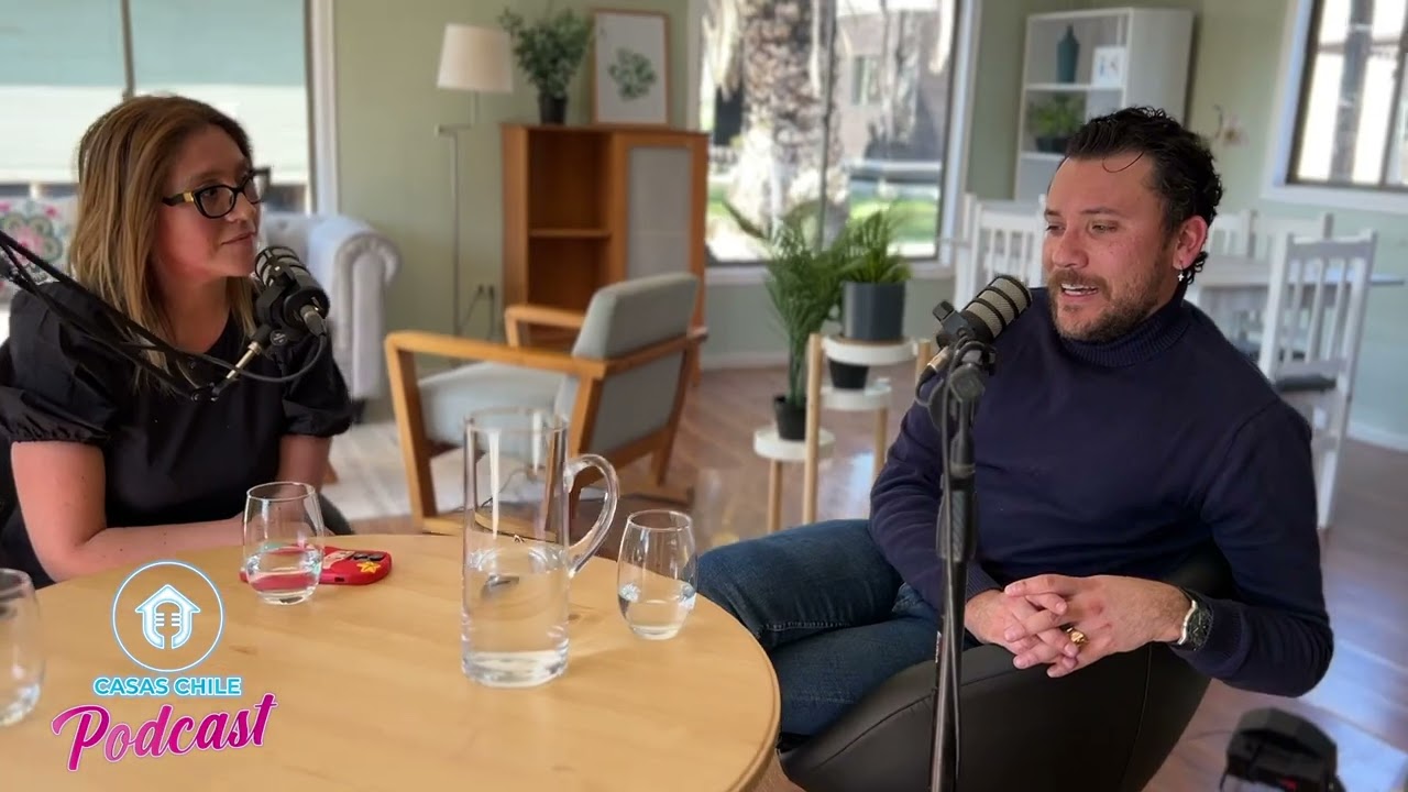 CASAS CHILE PODCAST | CAPÍTULO 01 