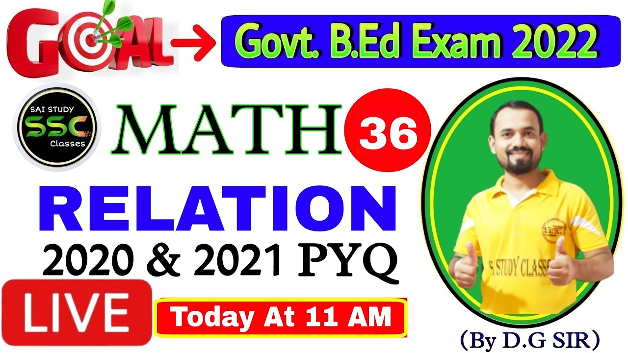 Relation 2020 & 2021 PYQ | Math |Class-35| BEd science Entrance 2022 | Odisha BEd Exam 2022 | DG Sir