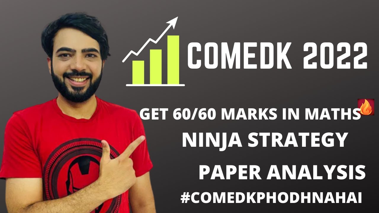 COMEDK 2023|PAPER ANALYSIS| STRATEGY |60/60 MARKS IN MATHS#comedk#comedk2022#jee#jee2022