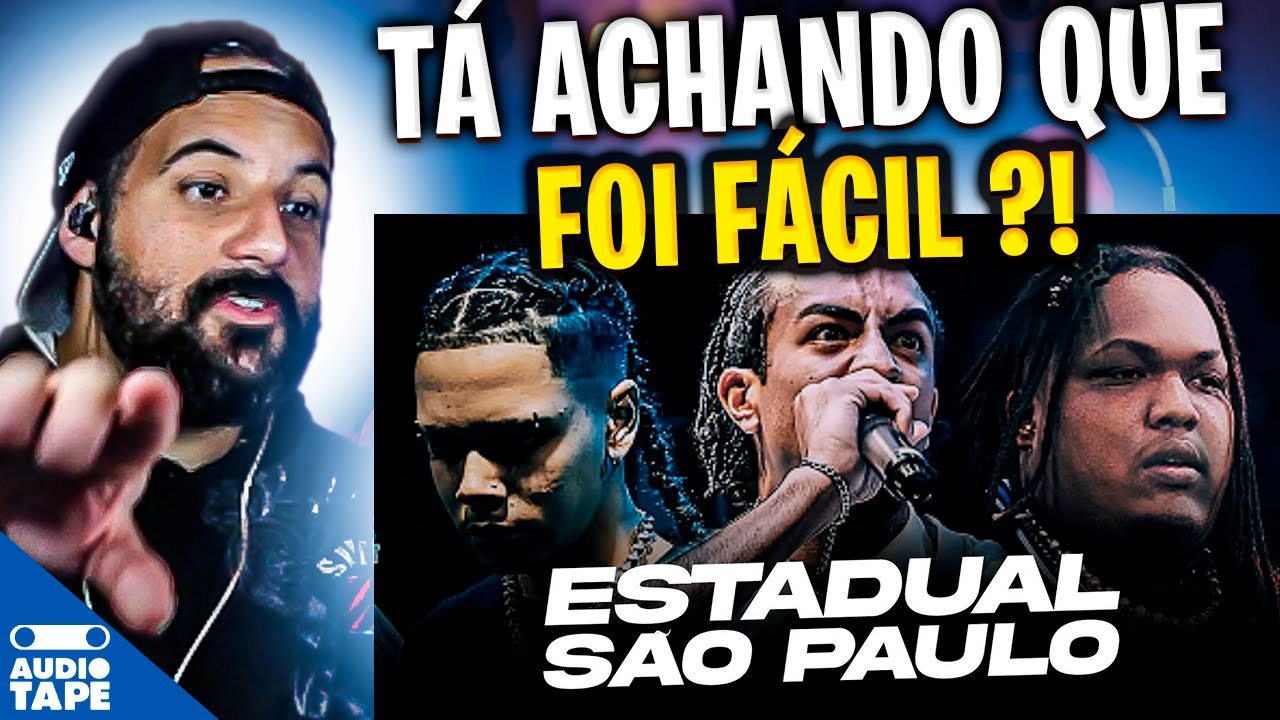 ESTADUAL SP 2025, melhores rimas! - AUDIO TAPE REACT
