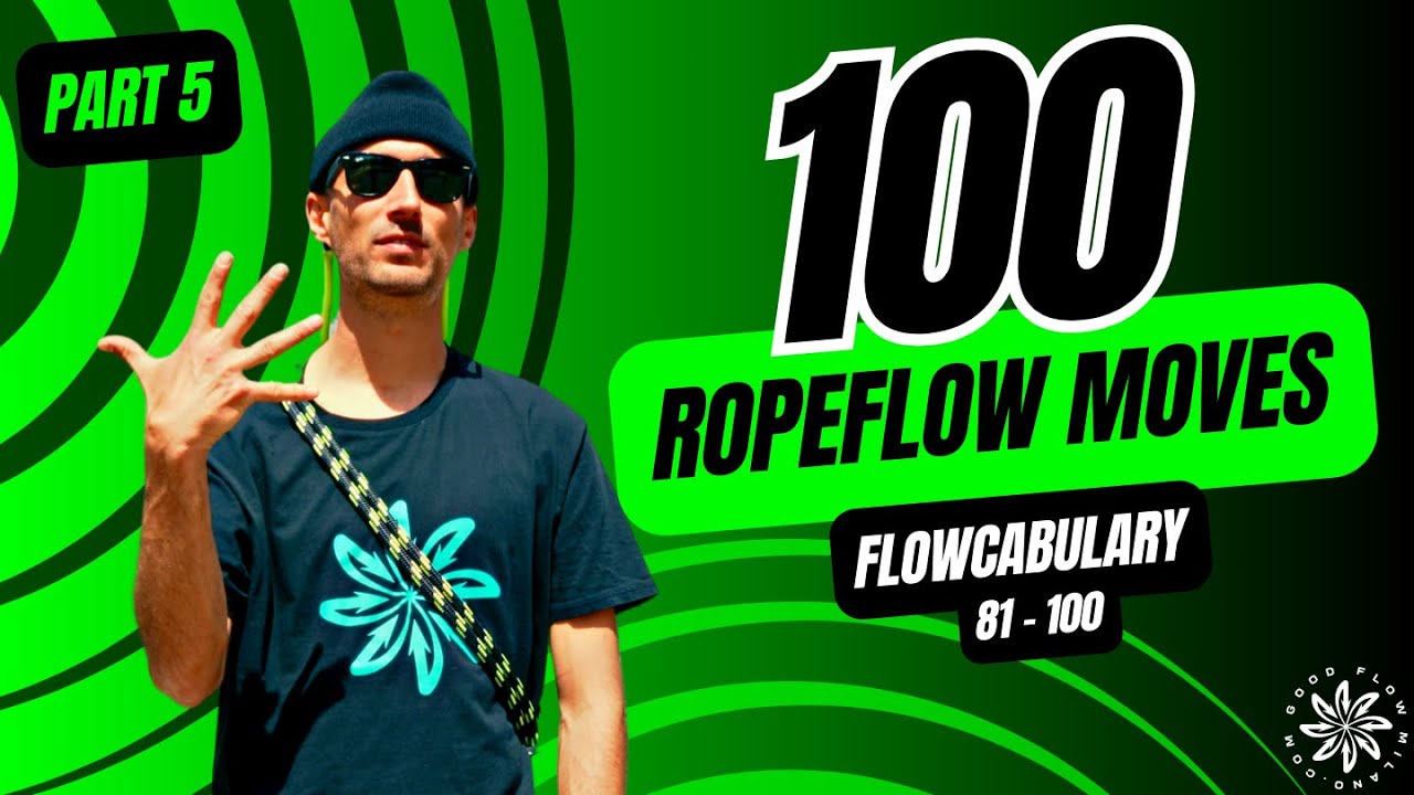 100 ROPE FLOW Moves | FLOWCABULARY (Pt. 5)