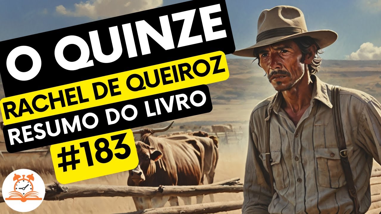 O Quinze - Rachel de Queiroz | Resumo do Livro | RoletaDoLivro #183