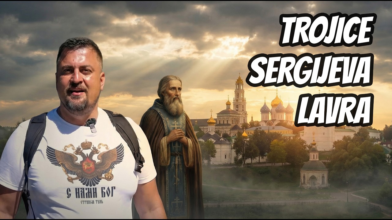 TROJICE-SERGIJEVA LAVRA — Sveti Sergej Radonješki i duša Rusije