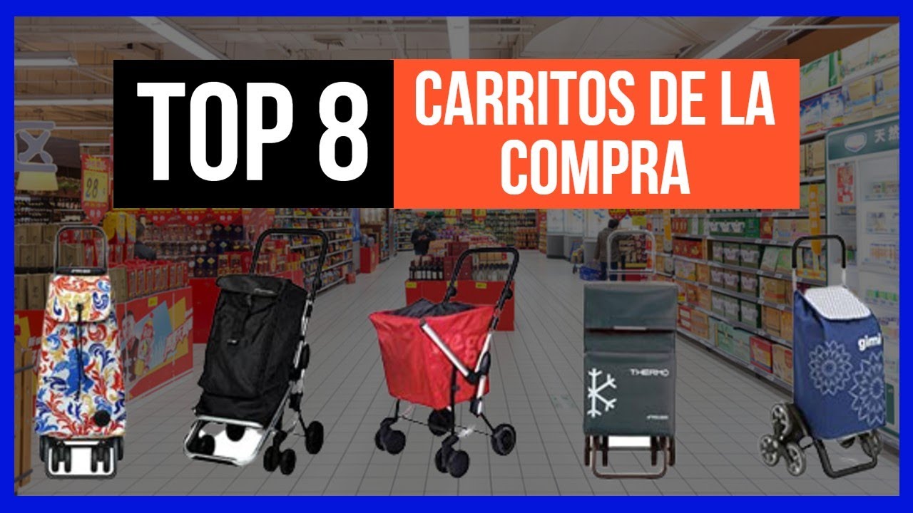 🛒MEJORES 8 CARRITOS DE LA COMPRA DEL MERCADO🛒 🛍️TOP 8 CARRITOS DE LA COMPRA 2021 🛍️