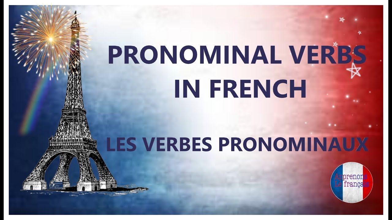 Pronominal Verbs in French| Apprenons Le Français| Let's learn French