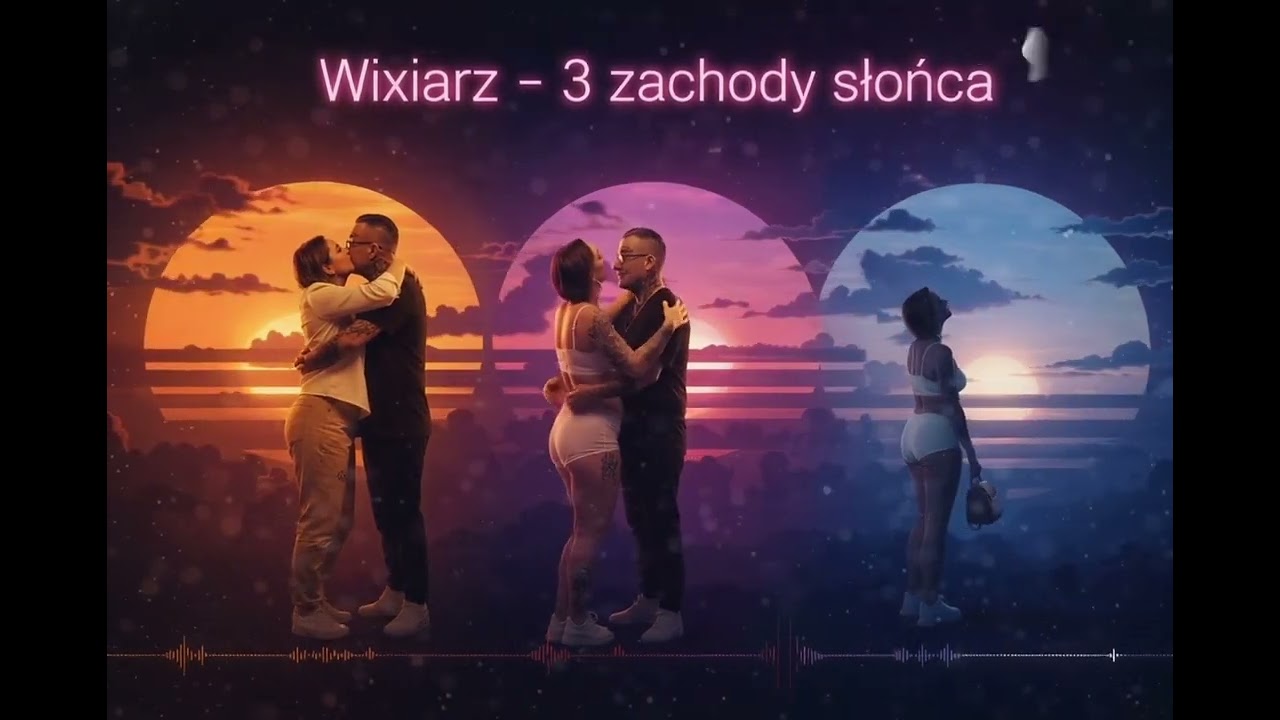 Wixiarz ft. Perelka13 - 3 zachody słońca