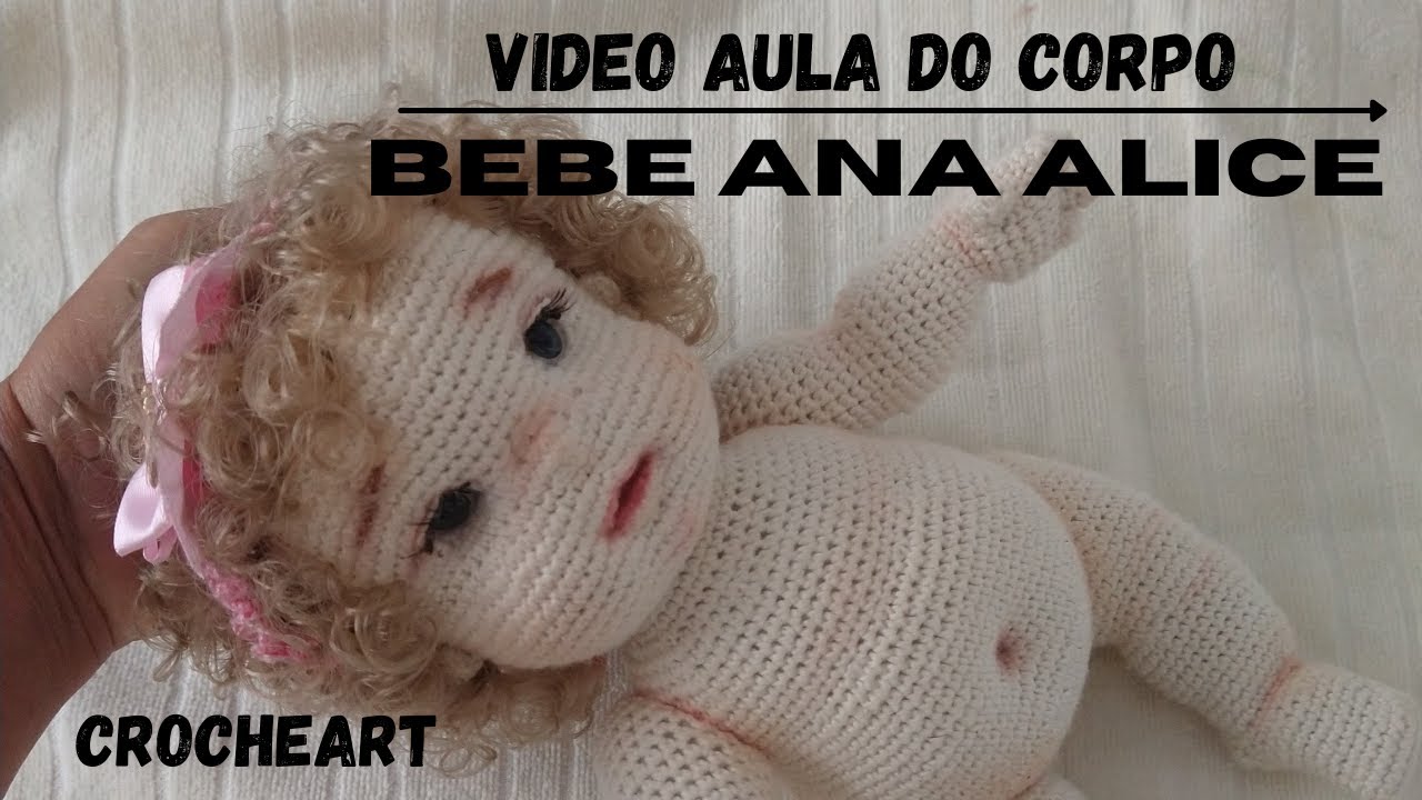Corpo bebe amigurumi Ana Alice