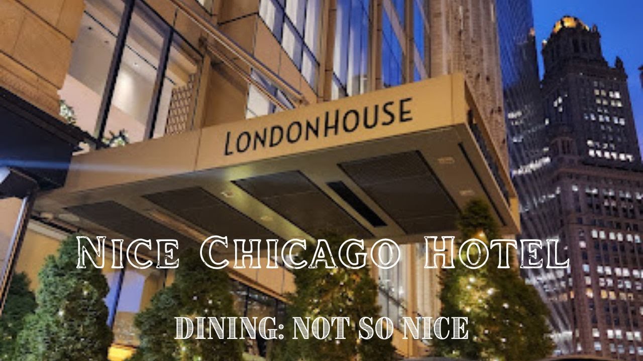 24 Hours at The London House - Was it Worth $1000?