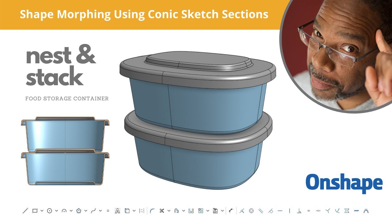 Onshape CAD Tutorial | Using The Conic Sketch Tool To Shape Morph Stackable Food Storage Containers