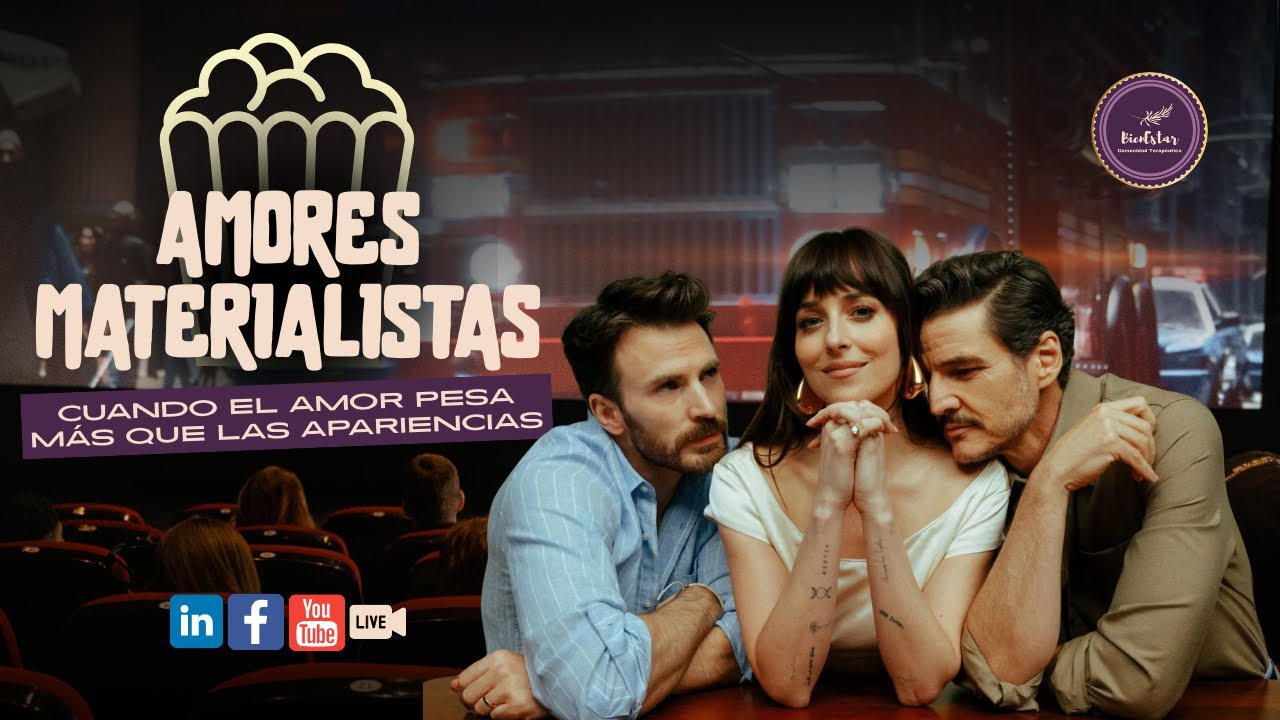Amores Materialistas: Cuando el amor pesa más que las apariencias | BienEstar Comunidad Terapéutica