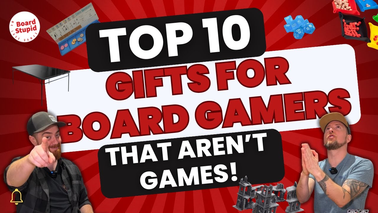 Top Ten Gifts for Board Gamers (That Aren't Games!)