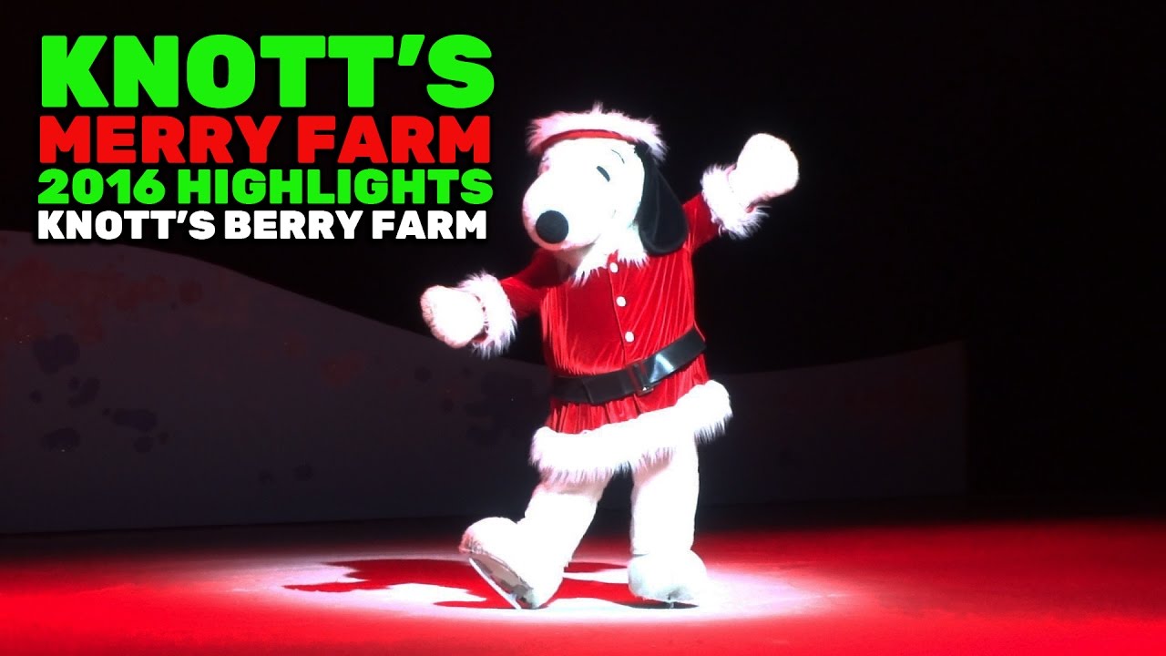 Knott's Merry Farm highlights during 2016 Christmas season at Knott's Berry Farm