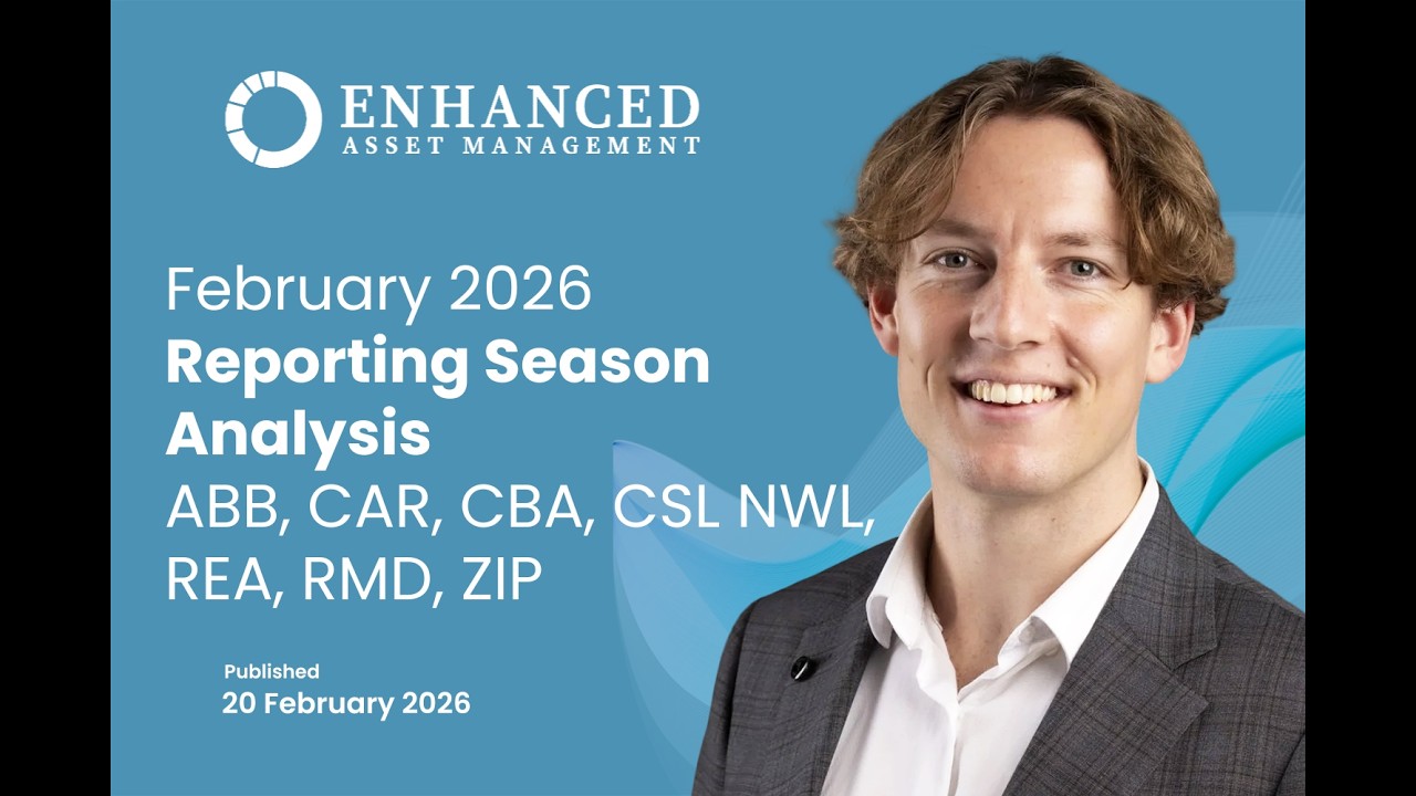ABB, CAR, CBA, CSL, NWL, REA, RMD & ZIP - February 2026 Reporting Season Update