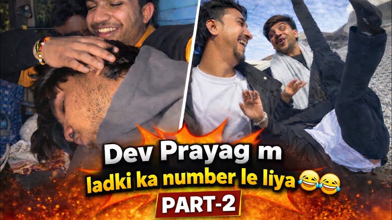 Dev prayag vlog  part-2 // Yha bhi harket krdi..🤣🤣