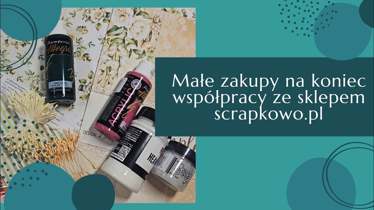 Małe zakupy na pożegnanie z DT Scrapkowo.pl
