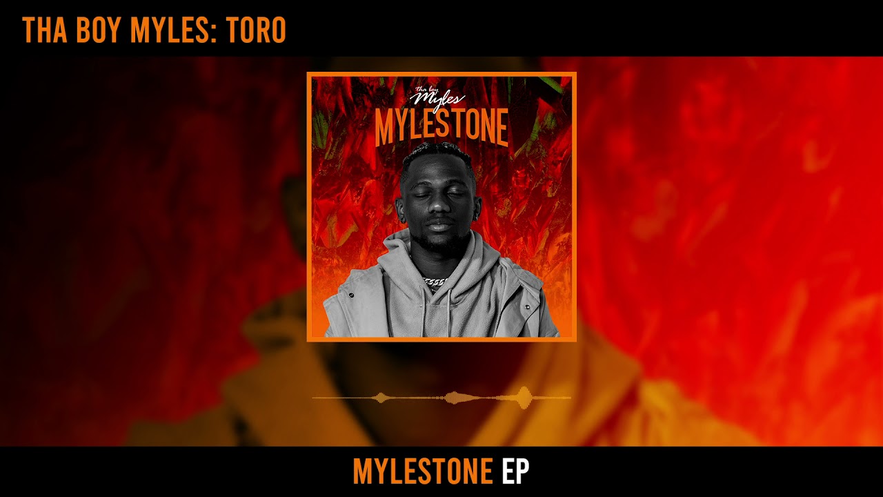 Tha Boy Myles - Toro (Official Audio)