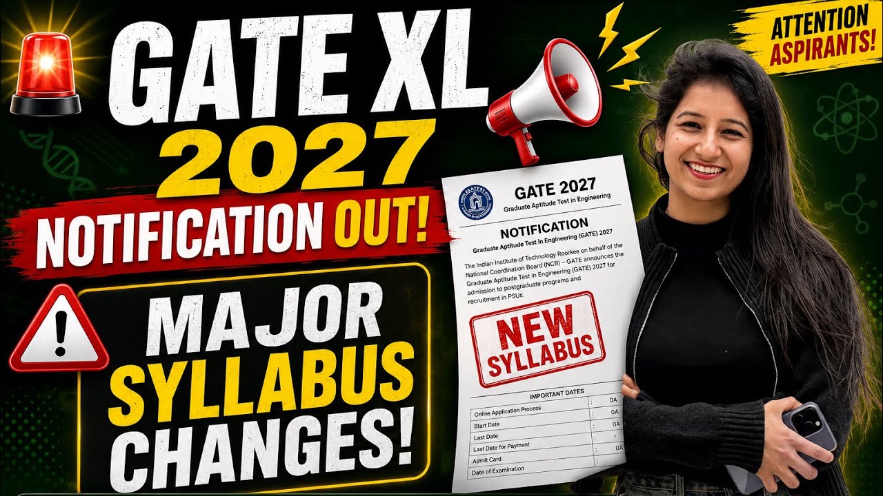 GATE XL 2027 Notification Out! Major Syllabus Changes! New Syllabus GATE XL | GATE XL 2027 Syllabus