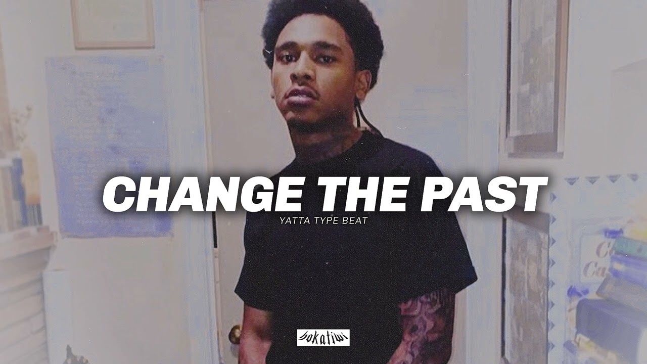 [FREE] Yatta Type Beat &ndash; CHANGE THE PAST (prod. Hokatiwi) | Mozzy Type Beat