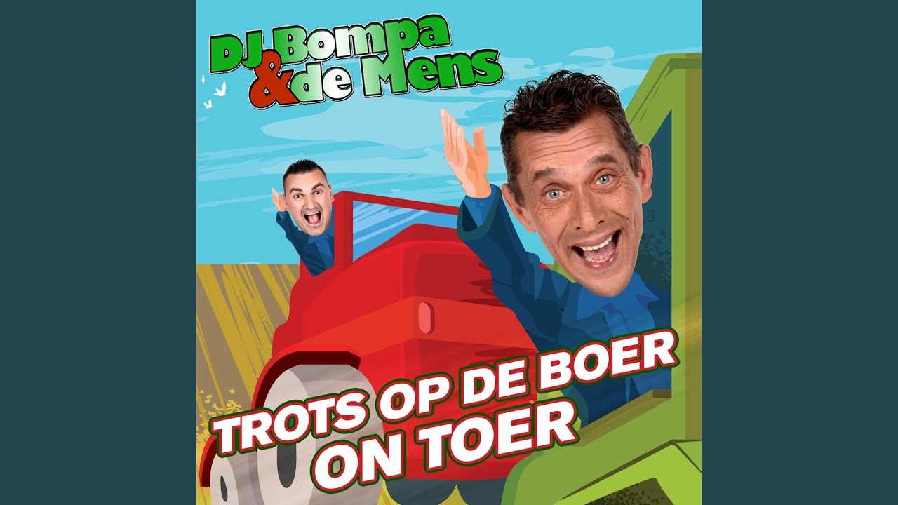 Trots Op De Boer On Toer