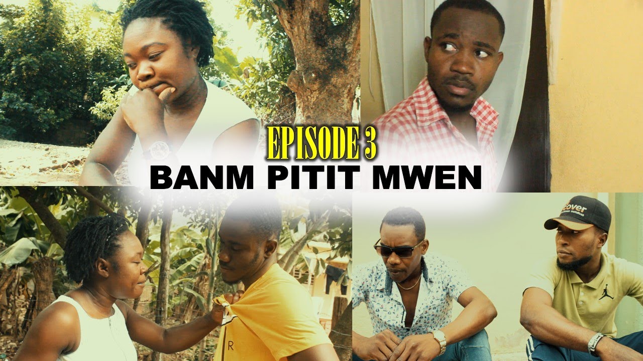 BANM PITIT MWEN // Episode 3//Bagay yo konplike nan men MY Merline padeside kite pitit lan zen zen
