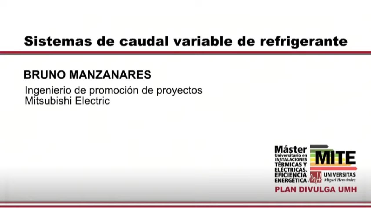 Sistemas de caudal variable de refrigerante