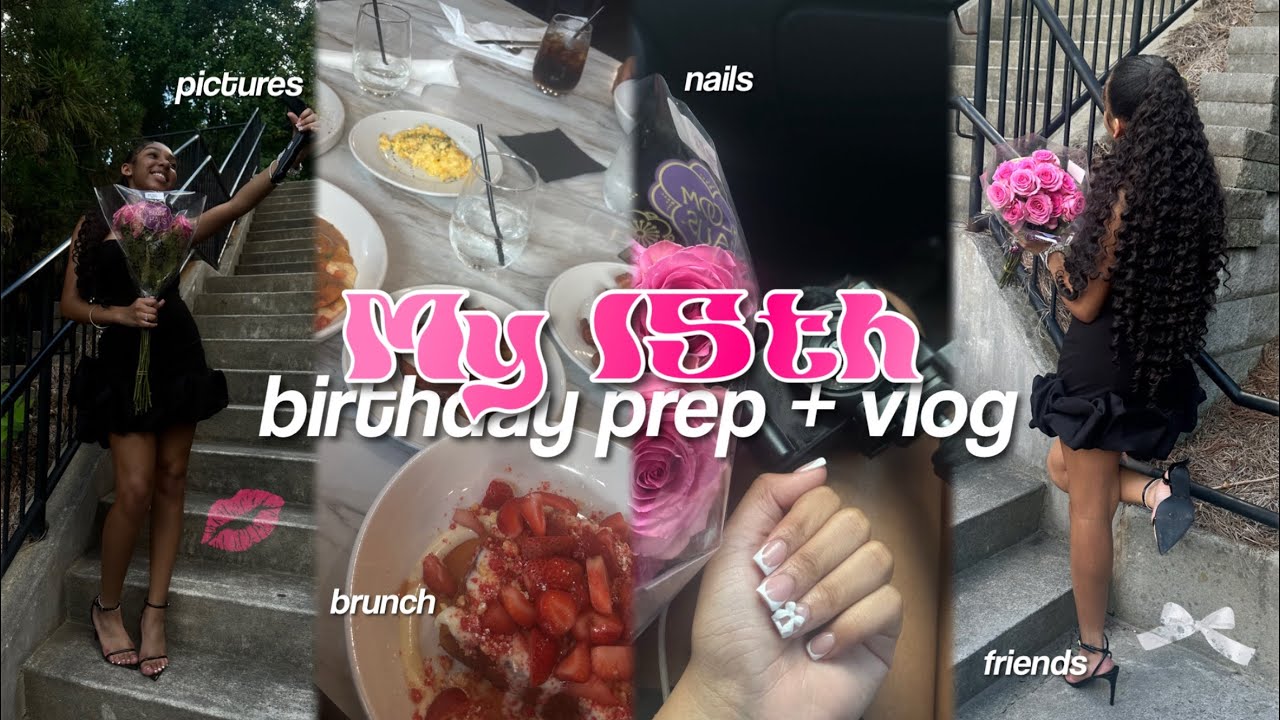 15TH BIRTHDAY VLOG + PREP🎂🎀 | pictures, brunch, nails, & more! @shaniaalyic.e