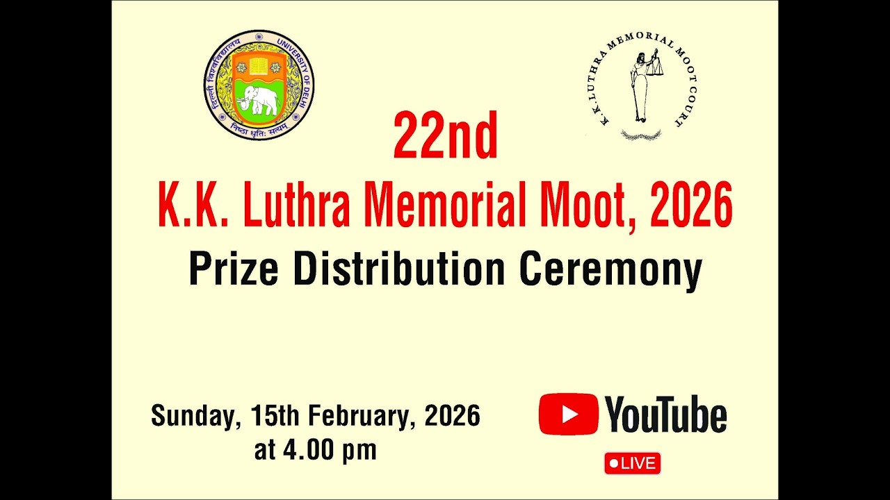 22nd K.K. Luthra Memorial Moot, 2026 | Prize Distribution Ceremony |