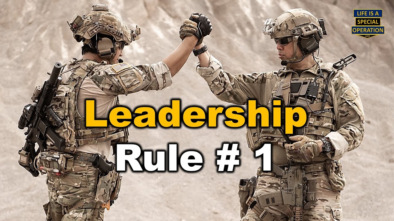 The #1 Leadership Rule I Learned in Special Forces (Green Berets)
